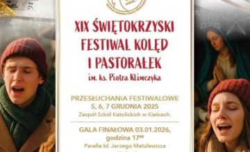 Zapraszamy na XIX Świętokrzyski Festiwal Kolęd i Pastorałek im. ks. Piotra Klimczyka! 